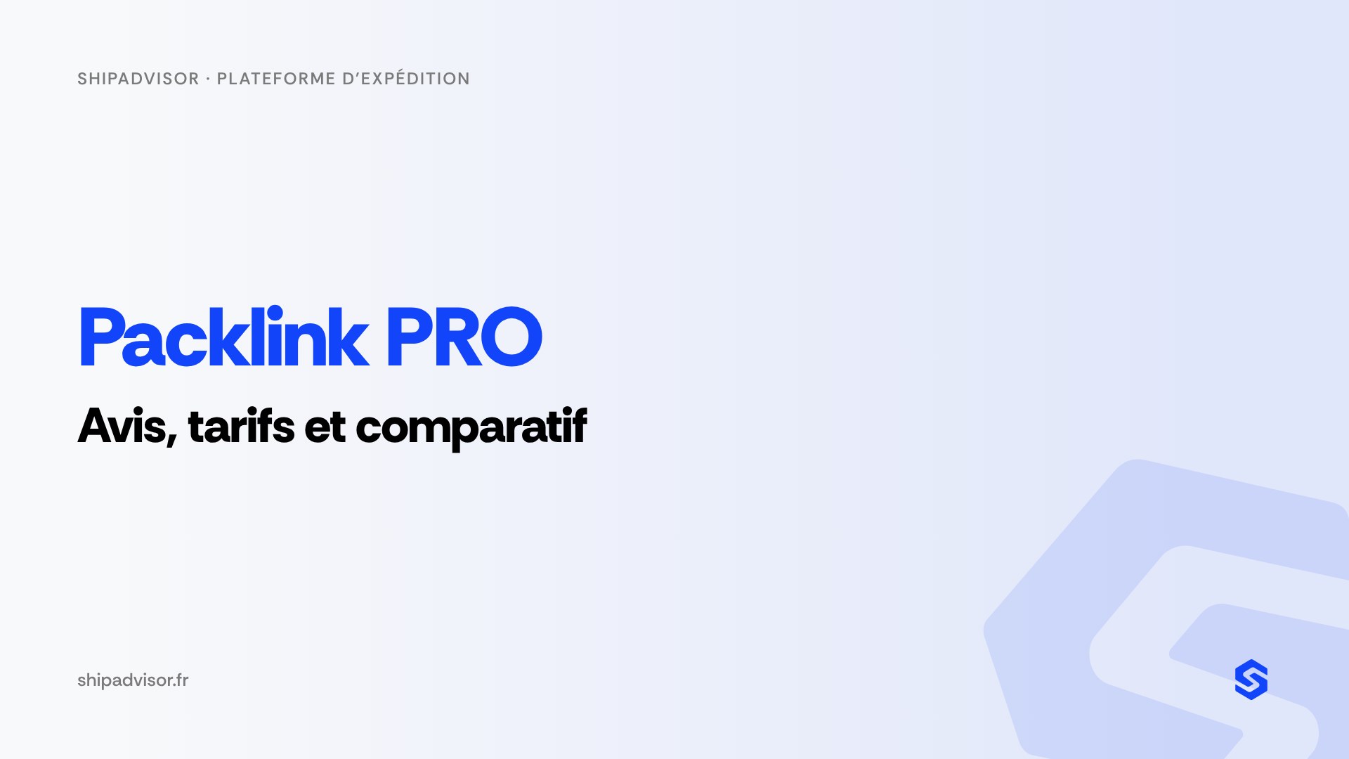 Packlink PRO : avis, tarifs et comparatif 2026