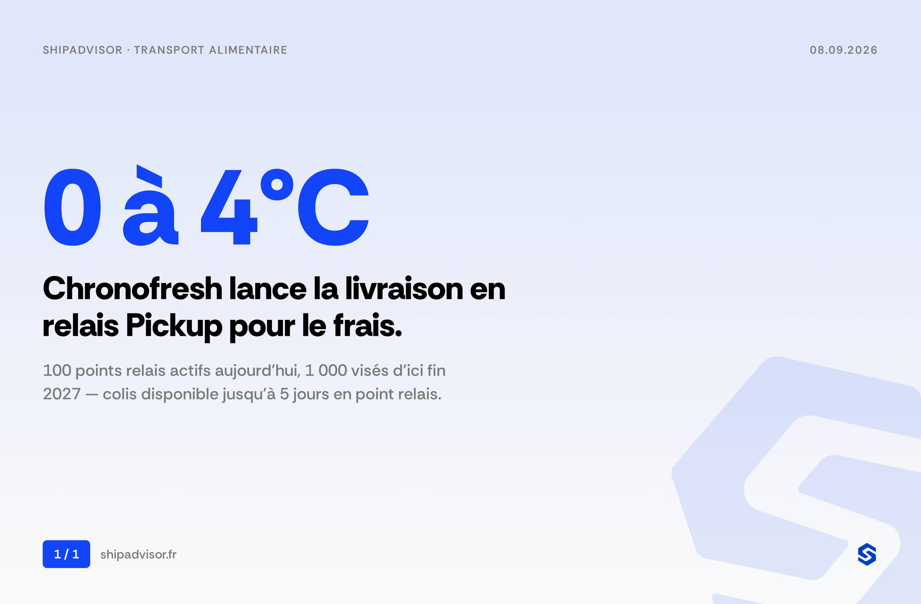 Chronofresh en relais Pickup : ce que ça change